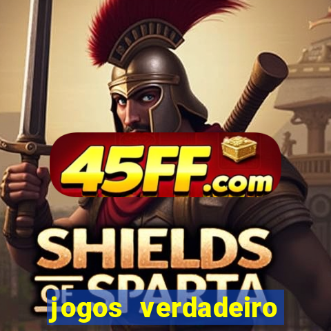 jogos verdadeiro para ganhar dinheiro